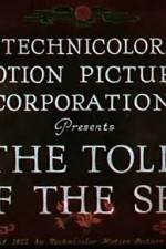 Watch The Toll of the Sea Putlocker