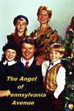 Watch The Angel of Pennsylvania Avenue Putlocker