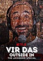 Watch Vir Das: Outside in - The Lockdown Special Putlocker