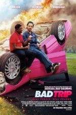 Watch Bad Trip Putlocker