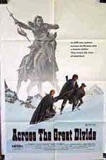 Watch Across the Great Divide Putlocker