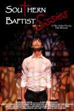 Watch Southern Baptist Sissies Putlocker