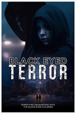 Watch Black-Eyed Terror Putlocker