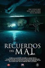 Watch Recuerdos del mal Putlocker