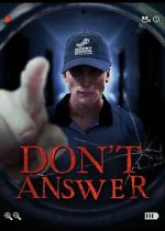 Watch Don\'t Answer Putlocker