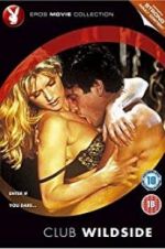 Watch Club Wild Side Putlocker