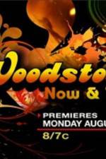 Watch Woodstock Now & Then Putlocker