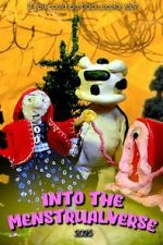 Watch Into the Menstrualverse Putlocker