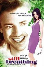 Watch Still Breathing Putlocker