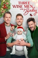 Watch Three Wise Men and a Baby Putlocker