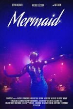 Watch Mermaid Putlocker