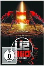 Watch U2: 360 Degrees at the Rose Bowl Putlocker