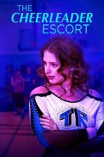 Watch The Cheerleader Escort Putlocker