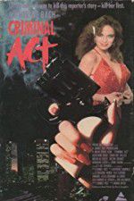 Watch Criminal Act Putlocker