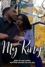 Watch My King Putlocker