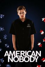 Watch American Nobody Putlocker