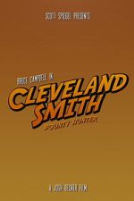 Watch Cleveland Smith, Bounty Hunter Putlocker