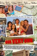 Watch Our Very Own Putlocker