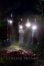 Watch College Pranks Putlocker