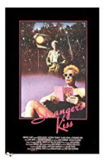 Watch Strangers Kiss Putlocker