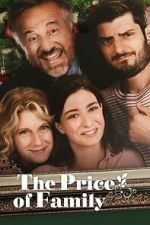 Watch The Price of Family Putlocker