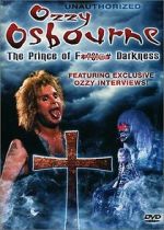 Watch Ozzy Osbourne: The Prince of F*?$!@# Darkness Putlocker