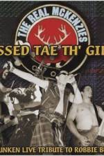 Watch The Real McKenzies Pissed Tae Th' Gills Putlocker