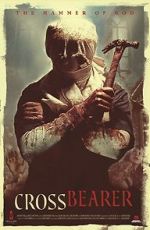 Watch Cross Bearer Putlocker
