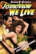 Watch Tomorrow We Live Putlocker