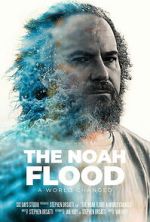 Watch The NOAH Flood Putlocker