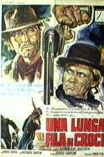 Watch Una lunga fila di croci Putlocker