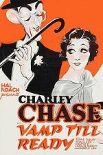Watch Vamp Till Ready Putlocker