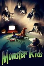 Watch MonsterKids: The Impact of Things That Go Bump In The Night Putlocker