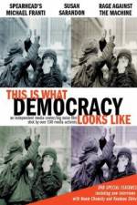 Watch This Is What Democracy Looks Like Putlocker