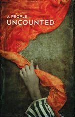Watch A People Uncounted Putlocker