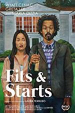 Watch Fits and Starts Putlocker