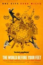 Watch The World Before Your Feet Putlocker