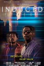 Watch Induced Effect Putlocker