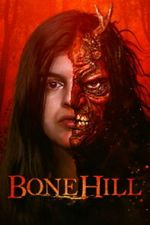Watch Bone Hill Putlocker