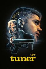 Watch Tuner Putlocker