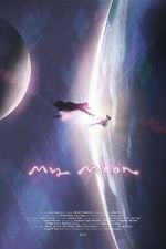 Watch My Moon (Short 2018) Putlocker
