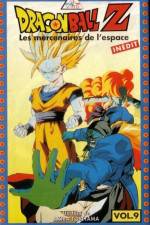 Watch Doragon bôru Z 9 Ginga girigiri Butchigiri no sugoi yatsu Putlocker