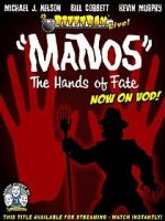 Watch RiffTrax Live: "Manos" the Hands of Fate Putlocker