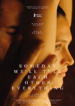 Watch One Day We\'ll Tell Each Other Everything Putlocker