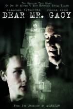 Watch Dear Mr Gacy Putlocker