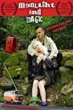 Watch Moonlight &amp; Magic Putlocker