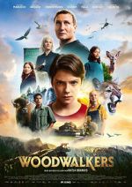 Watch Woodwalkers Putlocker