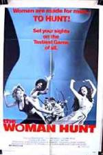 Watch The Woman Hunt Putlocker