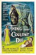 Watch The Thing That Couldn\'t Die Putlocker