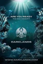 Watch Darklands: Are You Ready to Go Deep? Putlocker